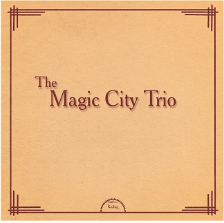 The Magic City Trio